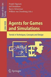 Agents for Games and Simulations edito da Springer Berlin Heidelberg