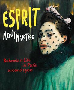 Esprit Montmartre di Max Hollein, Ingrid Pfeiffer edito da Hirmer Verlag