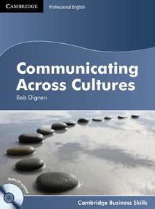 Dignen, B: Communicating Across Cultures Student's Book with di Bob Dignen edito da Cambridge University Press