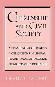Citizenship and Civil Society di Thomas Janoski edito da Cambridge University Press