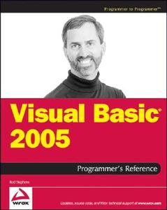 Visual Basic 2005 Programmer\'s Reference di Rod Stephens edito da John Wiley & Sons Inc