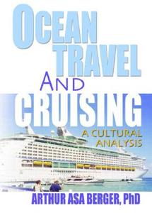 Ocean Travel and Cruising di Kaye Sung Chon edito da Routledge