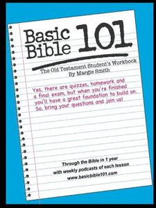 Basic Bible 101 the Old Testament Student Workbook di Margaret Smith edito da Lulu.com