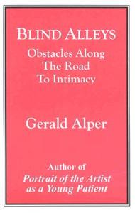 Blind Alleys di Gerald Alper edito da International Scholars Publications,u.s.