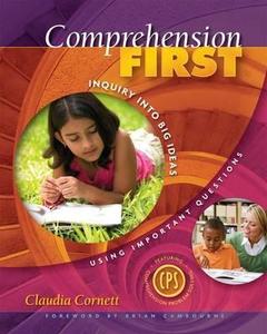 Comprehension First di Claudia E. Cornett edito da Taylor & Francis Inc