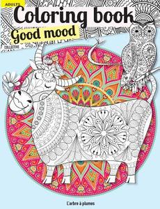 Coloring Book Good Mood: Adult di Collective edito da Createspace Independent Publishing Platform