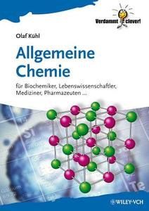 Kühl, O: Allgemeine Chemie di Olaf Kühl edito da Wiley VCH Verlag GmbH