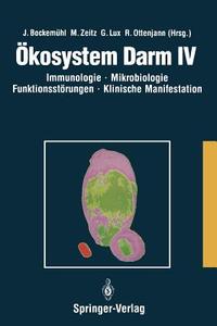 Ökosystem Darm IV edito da Springer Berlin Heidelberg