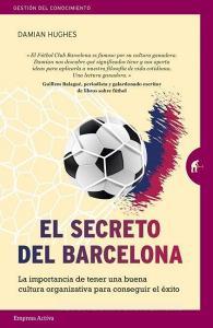 Secreto del Barcelona, El di Damian Hughes edito da URANO PUB INC