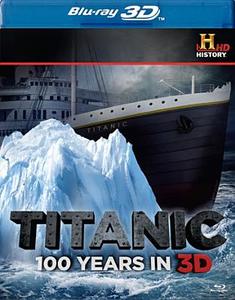Titanic: 100 Years in 3D edito da Lions Gate Home Entertainment