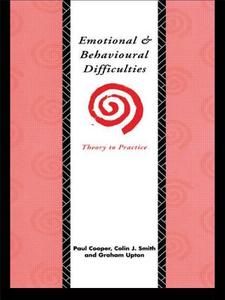 Emotional and Behavioural Difficulties di Paul Cooper edito da Routledge