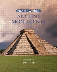 Ancient Monuments di Cynthia Phillips, Shana Priwer edito da Routledge