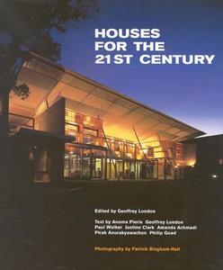 Houses For The 21st Century di Geoffrey London, Paul Walker edito da Tuttle Publishing