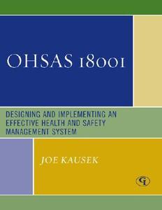 Ohsas 18001 di Joe Kausek edito da Government Institutes Inc.,u.s.