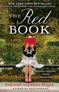 The Red Book di Deborah Copaken Kogan edito da HACHETTE BOOKS