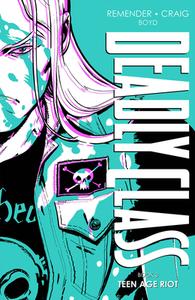 Deadly Class Deluxe Edition, Book 3 di Rick Remender edito da Image Comics