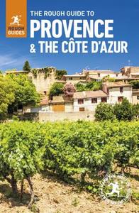 Provence & Cote d'Azur di Rough Guides edito da APA Publications Ltd