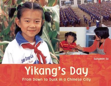 Yikang'S Day di Sungwan So edito da Frances Lincoln Publishers Ltd