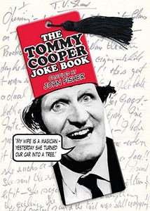 The Tommy Cooper Joke Book di Tommy Cooper edito da Cornerstone