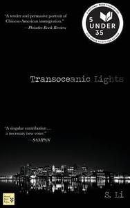 Transoceanic Lights di S. Li edito da HARVARD SQUARE ED