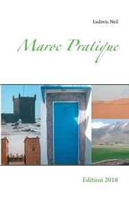 Maroc Pratique di Ludovic Neil edito da Books on Demand