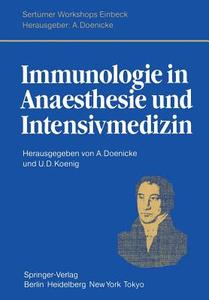 Immunologie in Anaesthesie und Intensivmedizin edito da Springer Berlin Heidelberg