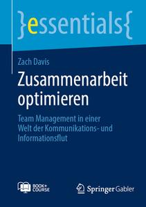 Zusammenarbeit optimieren di Zach Davis edito da Springer Fachmedien Wiesbaden