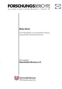 CFK Drapiereffektor zur automatisierten Fertigung anspruchsvoller Faserverbundstrukturen di Mirko Christ edito da Books on Demand