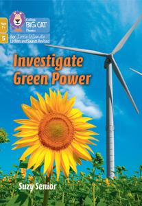 Investigate Green Power di Suzy Senior edito da HarperCollins Publishers