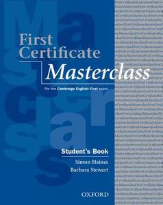 First Certificate Masterclass di Simon Haines, Barbara Stewart edito da Oxford University Press