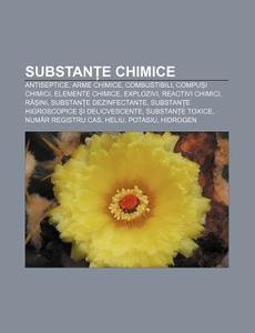 Substan E Chimice: Antiseptice, Arme Chi di Surs Wikipedia edito da Books LLC, Wiki Series