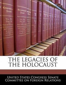 The Legacies Of The Holocaust edito da Bibliogov