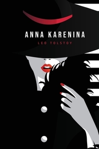 Anna Karenina di Leo Tolstoy edito da Toronto Public Domain Publishing