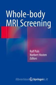 Whole-body MRI Screening edito da Springer-Verlag GmbH