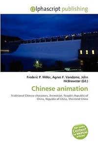 Chinese Animation edito da Alphascript Publishing