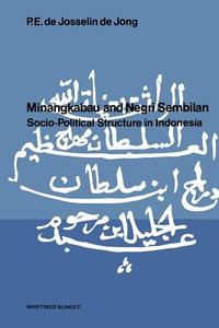 Minangkabau and Negri Sembilan di P. E. de. Josselin de Jong edito da Springer Netherlands