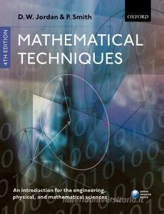 Mathematical Techniques di Dominic Jordan, P. Smith edito da Oxford University Press