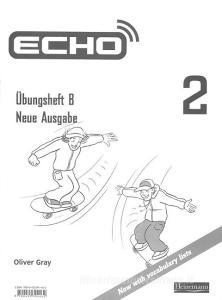 Echo 2 Workbook B 8 Pack di Oliver Gray edito da Pearson Education Limited