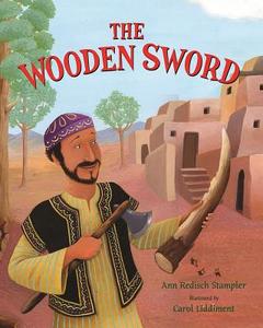 The Wooden Sword di Ann Stampler edito da Albert Whitman & Company