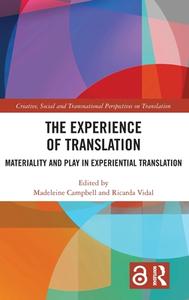 The Experience Of Translation edito da Taylor & Francis Ltd
