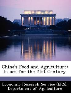 China\'s Food And Agriculture edito da Bibliogov