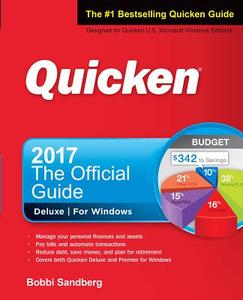 Quicken 2017 the Official Guide di Bobbi Sandberg edito da OSBORNE