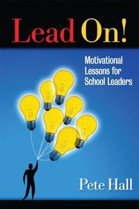 Lead On! di Pete Hall edito da Taylor & Francis Ltd