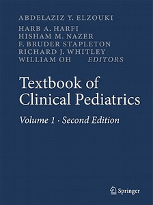Textbook of Clinical Pediatrics di A. Y. Elzouki, H. A. Harfi, H. Nazer, William Oh, F. B. Stapleton, R. J. Whitley edito da Springer Berlin Heidelberg