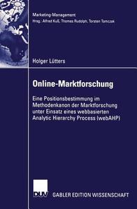 Online-Marktforschung di Holger Lütters edito da Deutscher Universitätsverlag