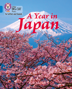 A Year in Japan di Rob Alcraft edito da HarperCollins Publishers