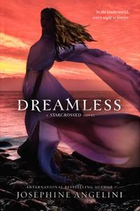 Dreamless di Josephine Angelini edito da HARPERCOLLINS