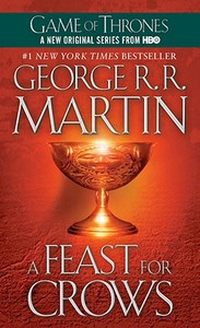 A Song of Ice and Fire 04. A Feast for Crows di George R. R. Martin edito da Random House LCC US