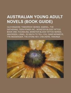Australian Young Adult Novels Book Guid di Source Wikipedia edito da Books LLC, Wiki Series