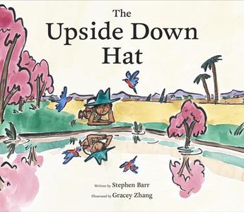 The Upside Down Hat di Stephen Barr edito da CHRONICLE BOOKS